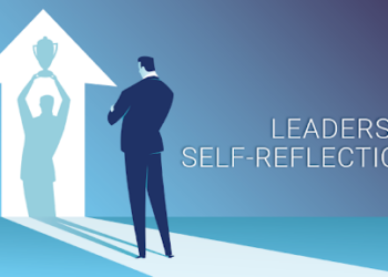 Self-reflection: Important Skill For Business Executives And Leaders