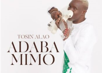 Oluwatosin Alao’s “Adaba Mimo” is a Rousing, Masterful Delivered Single
